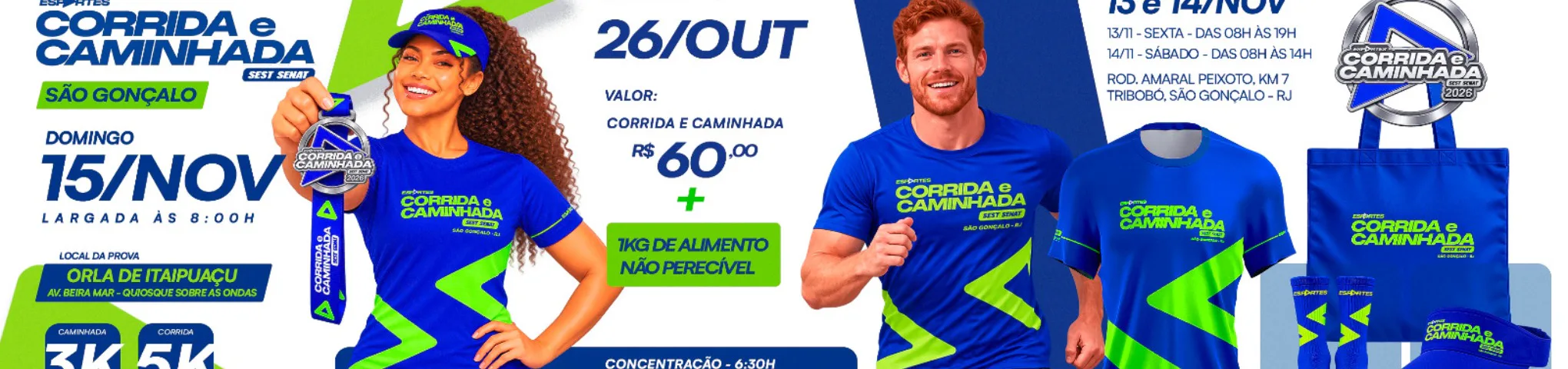 Banner de CORRIDA SEST SENAT - UNIDADE SÃO GONÇALO